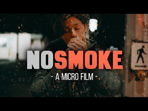 No Smoke - A Micro Film